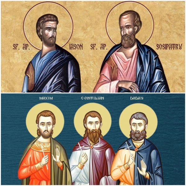 Sf. Ap. Iason şi Sosipatru; Sf. Mc. Maxim, Cvintilian și Dadas din Ozovia